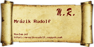 Mrázik Rudolf névjegykártya